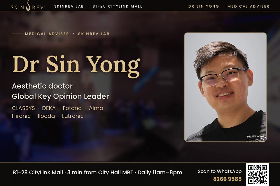 Aesthetic Doctor Singapore: Meet Dr Sin Yong, Medical Adviser